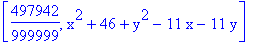 [497942/999999, x^2+46+y^2-11*x-11*y]